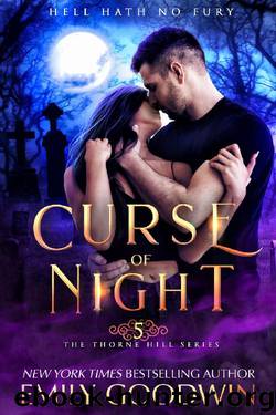 Curse of Night (A vampire and witch paranormal romance) (Thorne Hill Book 5) by Emily Goodwin