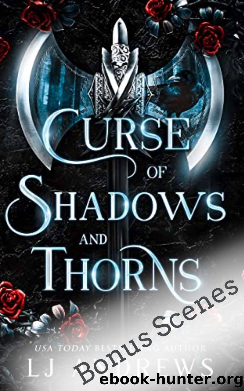 Curse of Shadows and Thorns Bonus by LJ Andrews