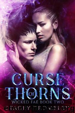Curse of Thorns (Wicked Fae Book 2) by Stacey Trombley