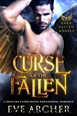 Curse of the Fallen: A Devilish Fated Mates Paranormal Romance (Dark Fallen Angels Book 2) by Eve Archer