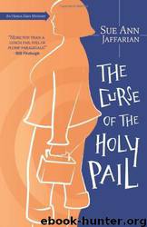 Curse of the Holy Pail by Sue Ann Jaffarian