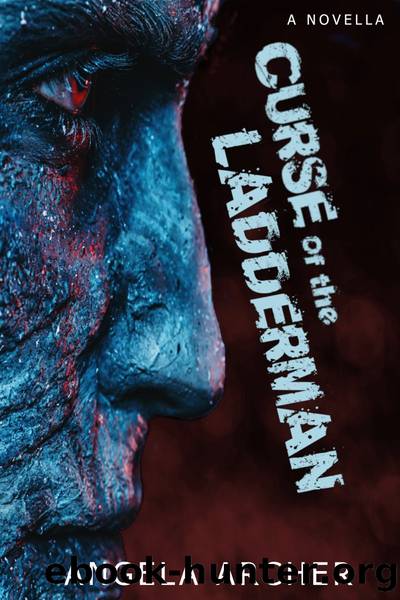 Curse of the Ladderman: A Novella by Angela Archer