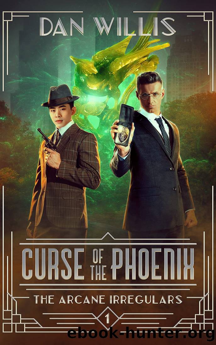Curse of the Phoenix by Dan Willis