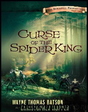 Curse of the Spider King by Wayne Thomas Batson