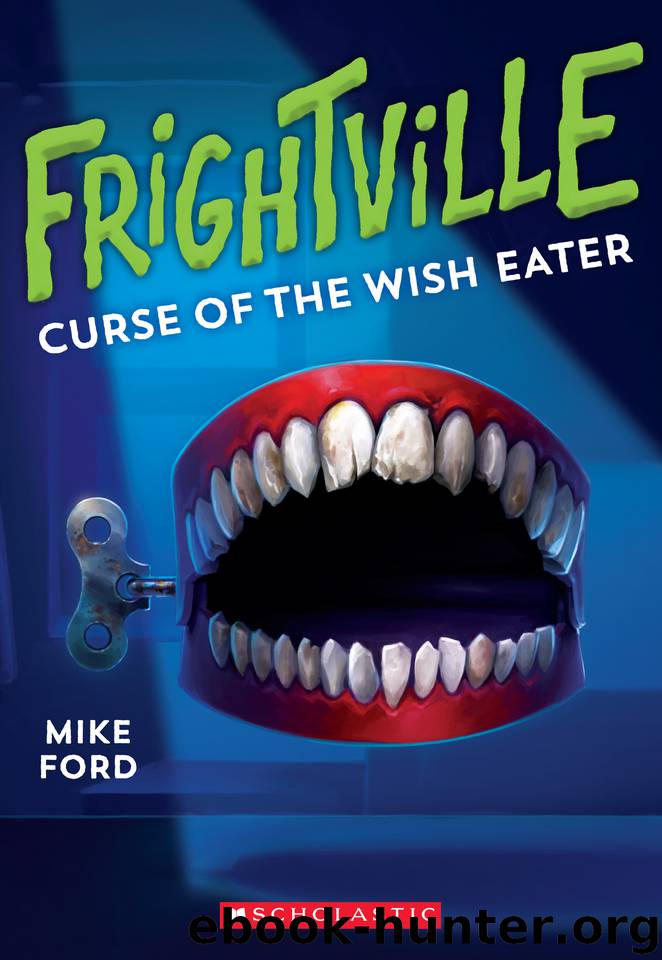 Curse of the Wish Eater by Mike Ford