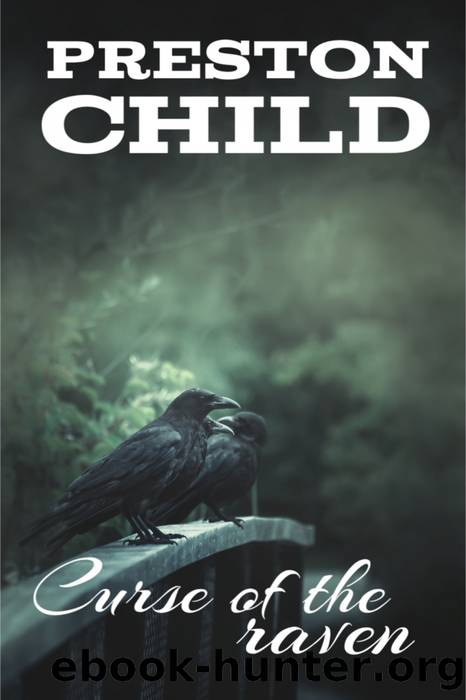 Curse of the raven by Preston Child