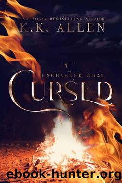 Cursed (Enchanted Gods Book 1) by K.K. Allen