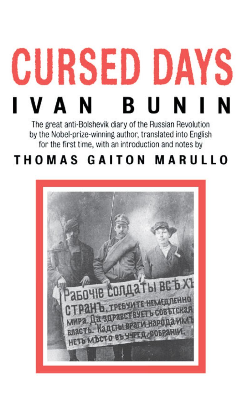 Cursed Days: Diary of a Revolution by Ivan Bunin