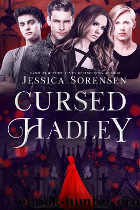 Cursed Hadley (lengthened): A Reverse Harem Series (Cursed Hadley Series Book 1) by Jessica Sorensen