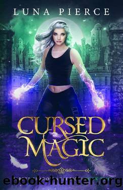 Cursed Magic: Harper Shadow Academy (Book Two) by Luna Pierce