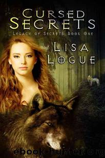Cursed Secrets by Lisa Logue