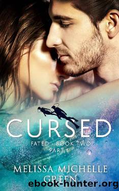 Cursed by Melissa Michelle Green