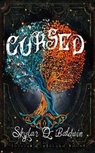 Cursed by Skylar Q. Baldwin