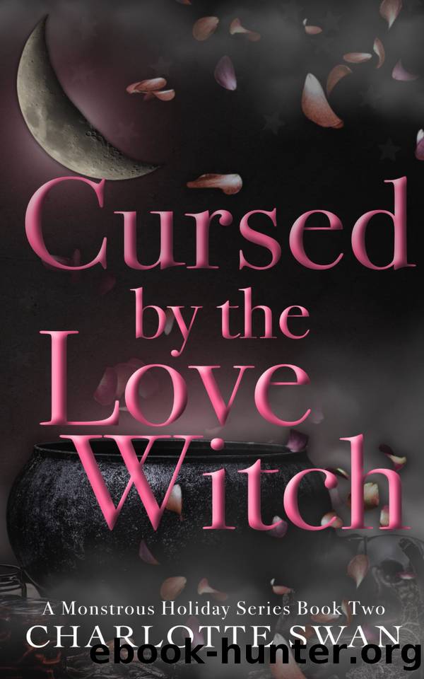 Cursed by the Love Witch by Charlotte Swan