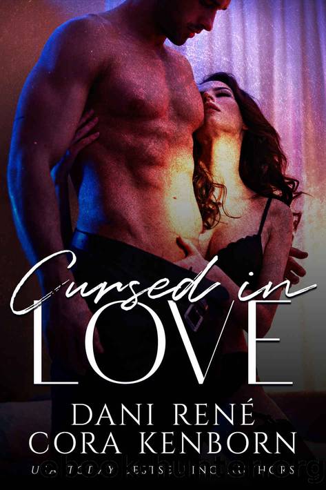 Cursed in Love by Kenborn Cora & René Dani