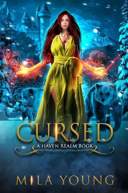 Cursed: A Reverse Harem Fairy Tale Retelling (Haven Realm Book 3) by Mila Young