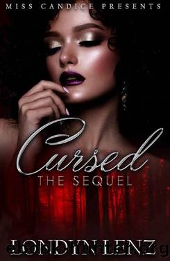 Cursed- the Sequel by Londyn Lenz