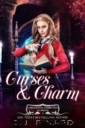 Curses & Charm: A Reverse Harem Academy Paranormal Romance (Larchwood Corrective Academy Book 1) by C.J. Pinard