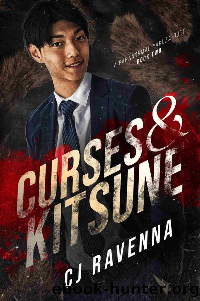 Curses & Kitsune (A Paranormal Yakuza Duet Book 2) by CJ Ravenna