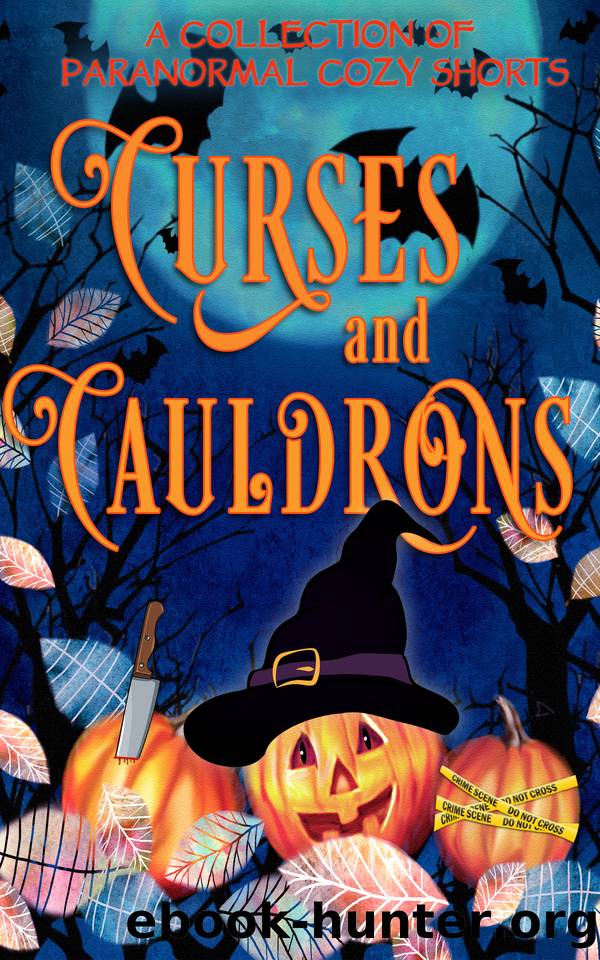 Curses and Cauldrons: A Paranormal Halloween Mystery Anthology by Anthology