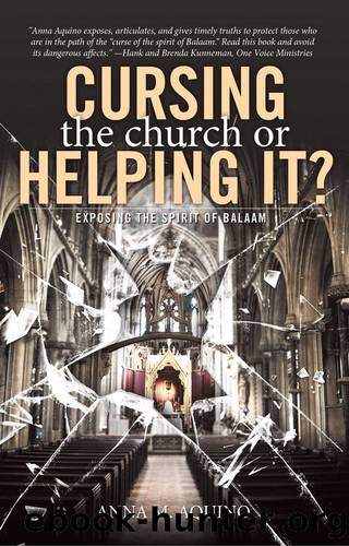 Cursing the Church or Helping it? by Anna M. Aquino
