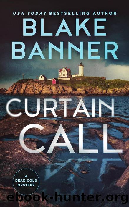Curtain Call (Dead Cold Mystery, #30) by Blake Banner