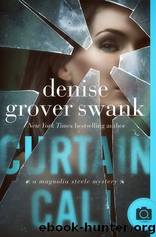 Curtain Call by Denise Grover Swank