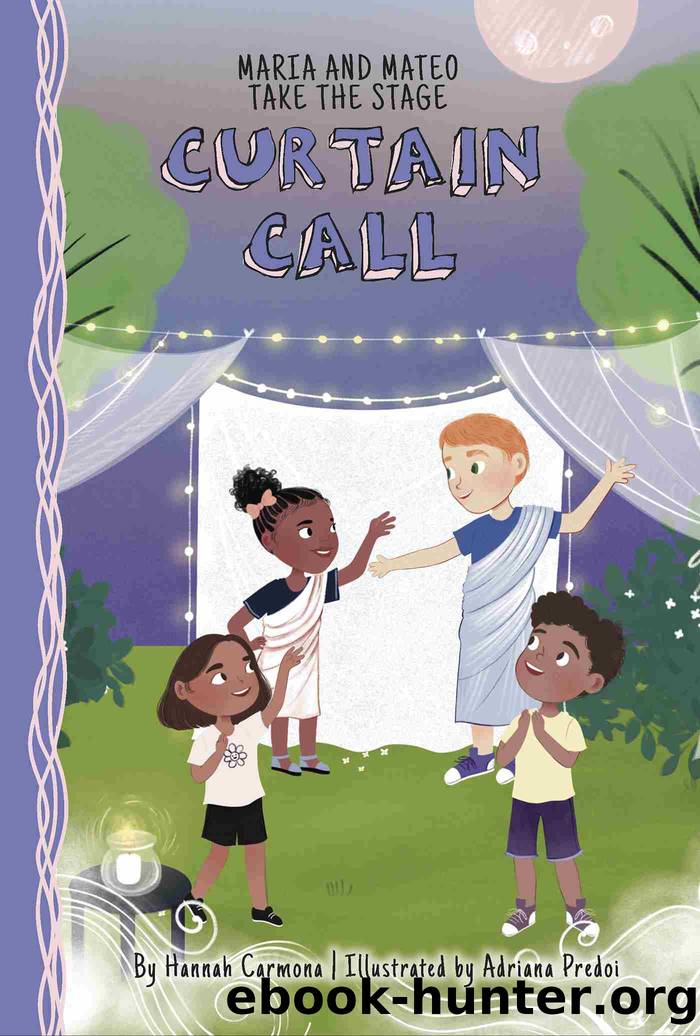 Curtain Call by Hannah Carmona