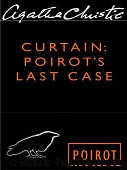 Curtain Poirots Last Case by Agatha Christie