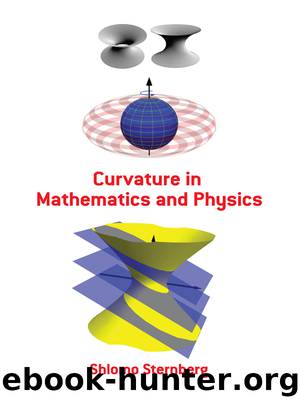 Curvature in Mathematics and Physics by Shlomo Sternberg