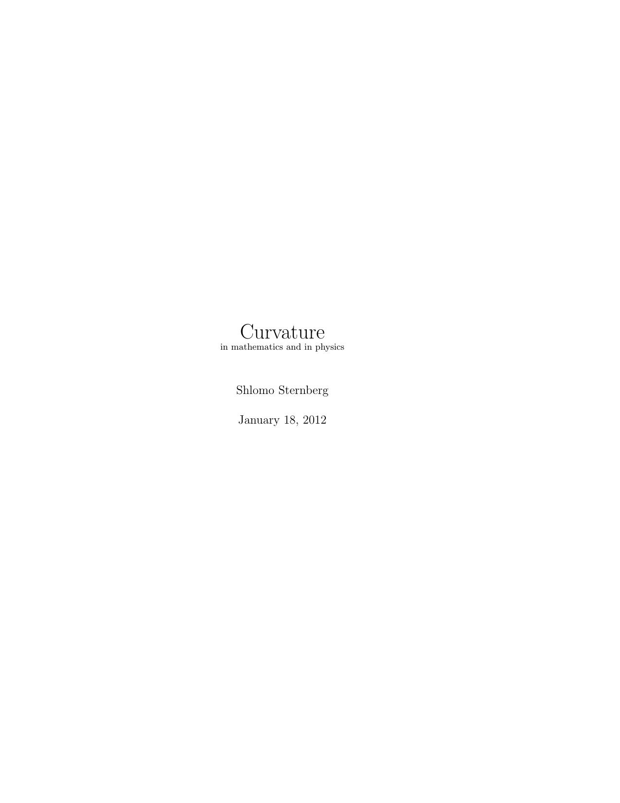 Curvature in Mathematics and Physics by Unknow
