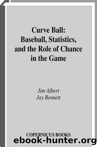 Curve Ball by Jim Albert & Jay Bennett