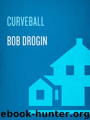 Curveball by Bob Drogin