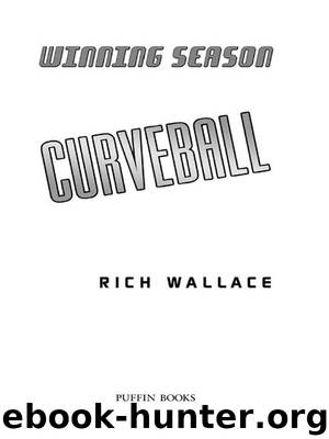Curveball by Rich Wallace