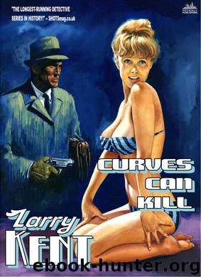 Curves Can Kill by Larry Kent
