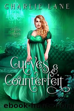 Curves and Counterfeit by Charlie Lane