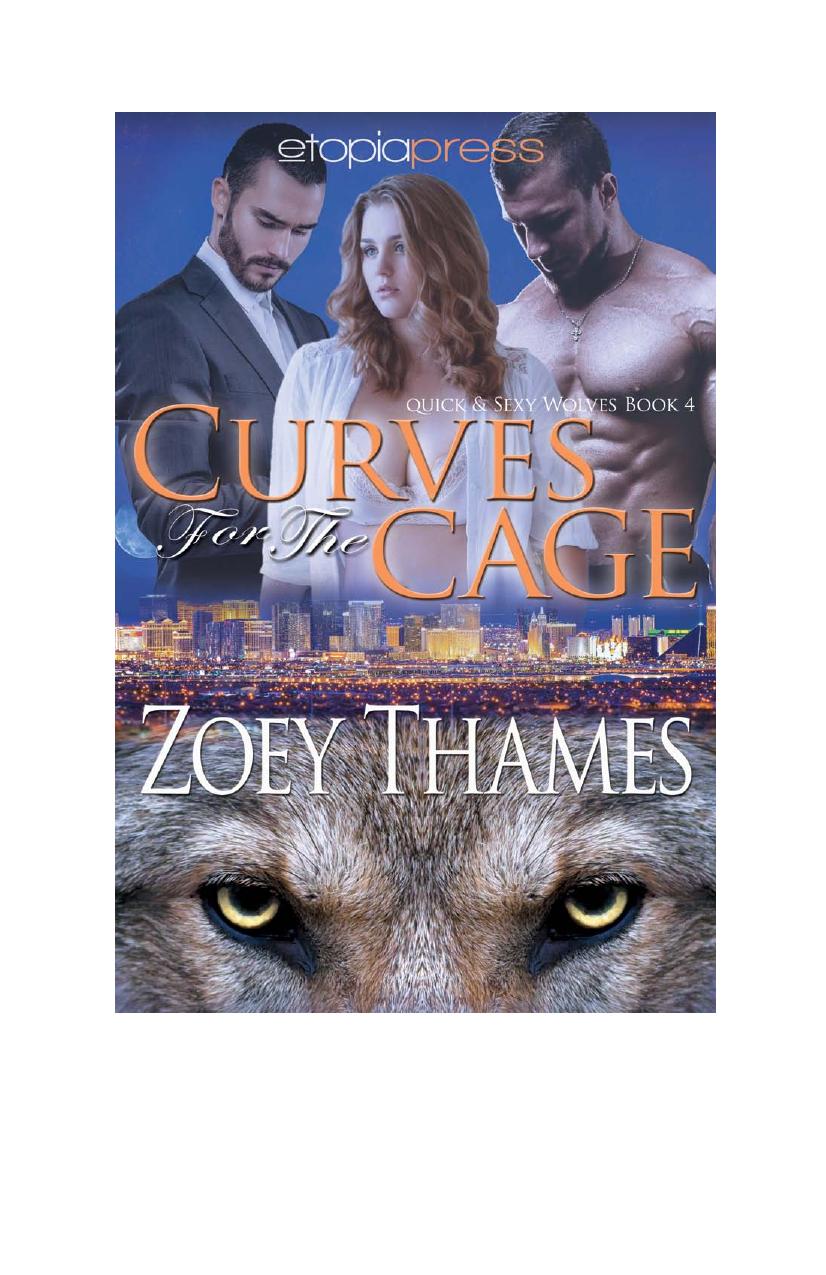 Curves for the Cage by Zoey Thames
