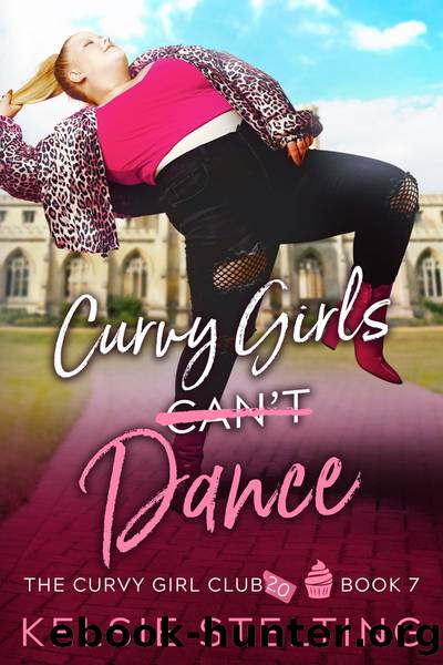 Curvy Girls Can't Dance by Kelsie Stelting
