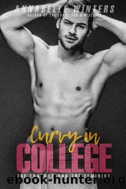 Curvy in College: The Fratboy and the Feminist (Curvy in College Series Book 5) by Annabelle Winters