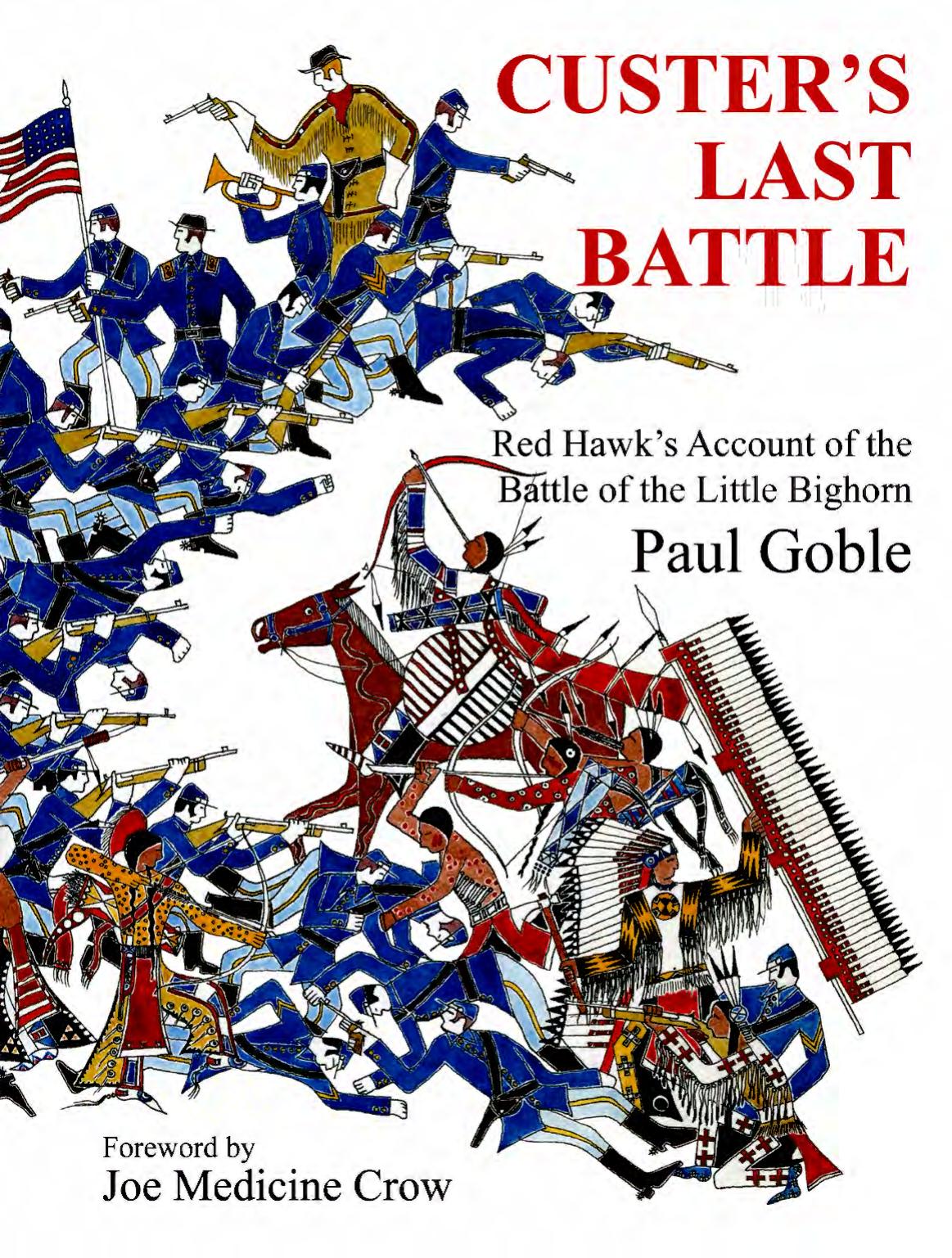 Custer's Last Battle by Paul Goble