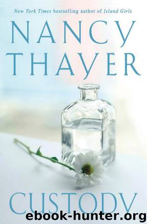 Custody by Nancy Thayer