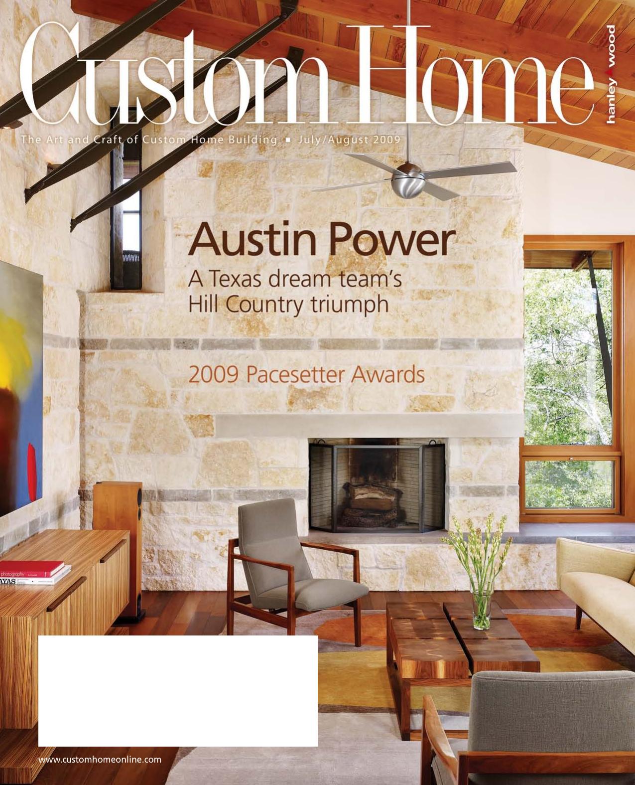 Custom Home-2009-07-08 by Unknown