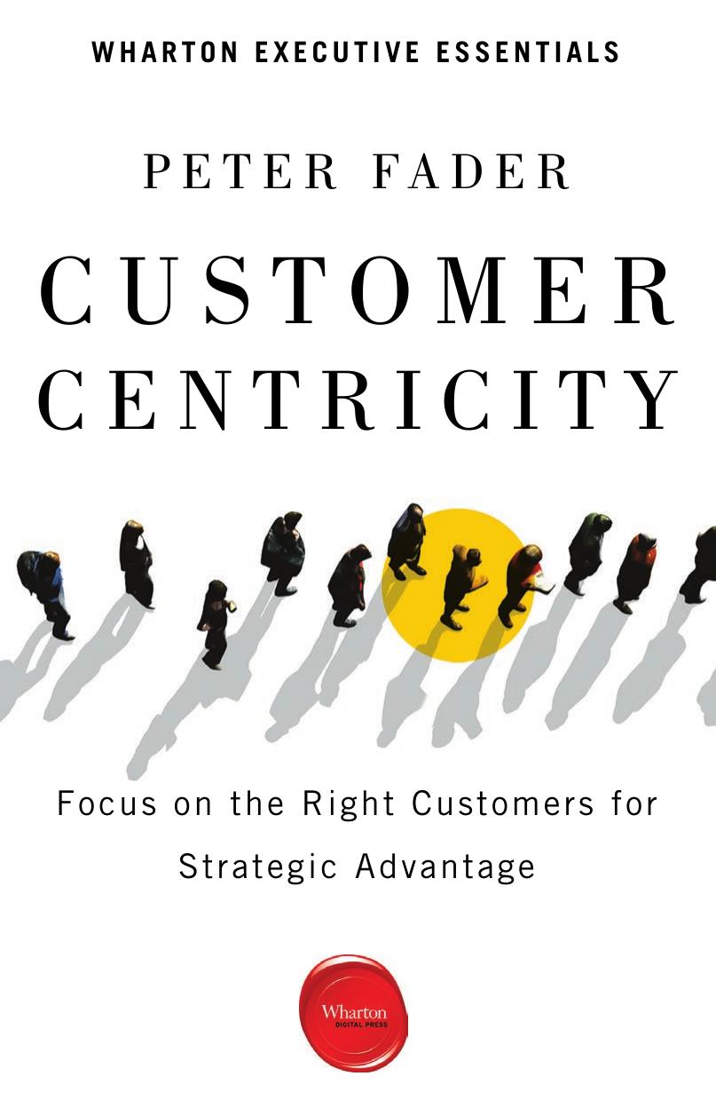 Customer Centricity by Peter Fader
