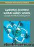 Customer-Oriented Global Supply Chains by Eyob Ephrem