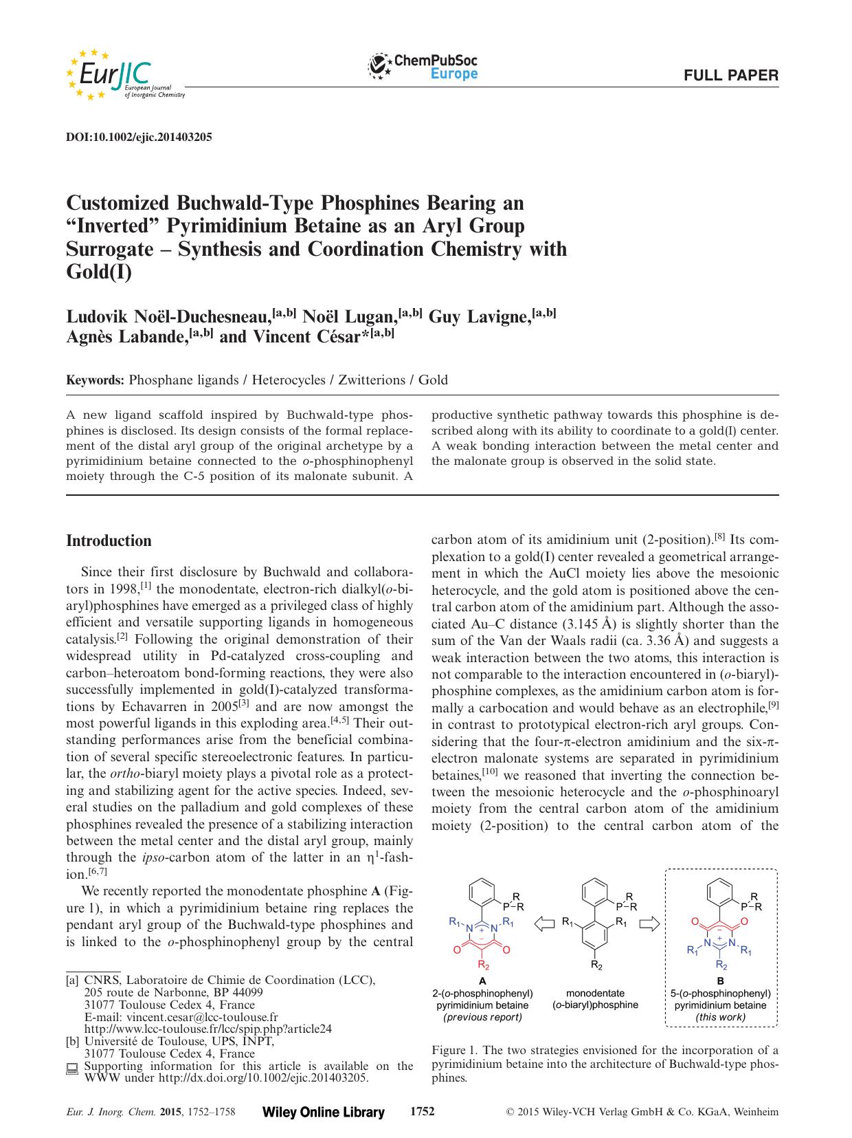 Customized BuchwaldType Phosphines Bearing an Inverted Pyrimidinium Betaine as an Aryl Group Surrogate Synthesis and Coordination Chemistry with Gold(I) by Unknown