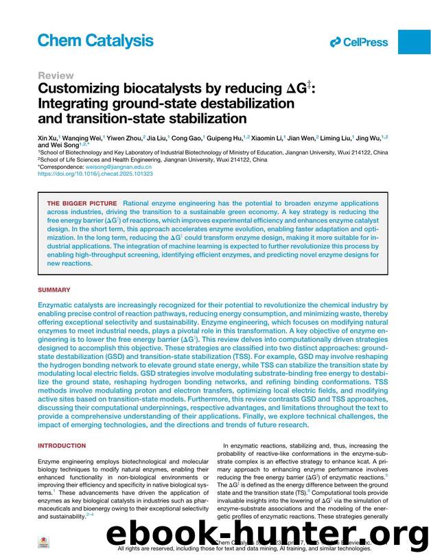 Customizing biocatalysts by reducing &Delta;G&Dagger;: Integrating ground-state destabilization and transition-state stabilization by unknow