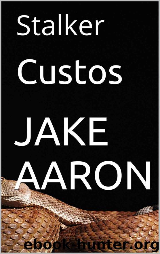 Custos: Stalker by Custos- Stalker (azw3)