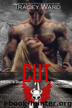 Cut (The Devil's Due) by Tracey Ward