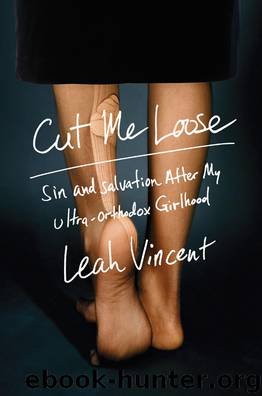 Cut Me Loose by Leah Vincent