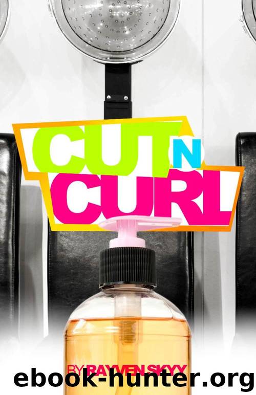 Cut N' Curl (Introducing Julius "Juju" Wright from The Rumble Series) by Rayven Skyy